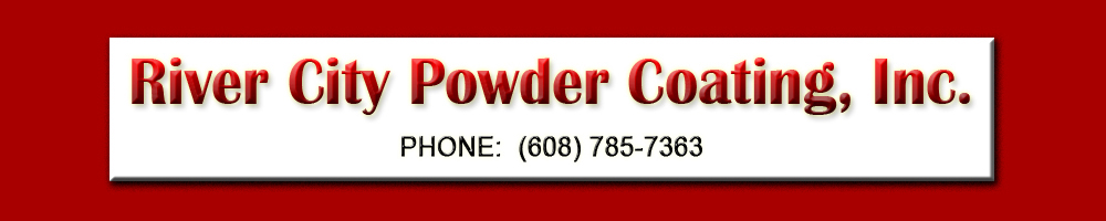 River City Powder Coating, Inc. Metal Finishing and Powder Coating Services